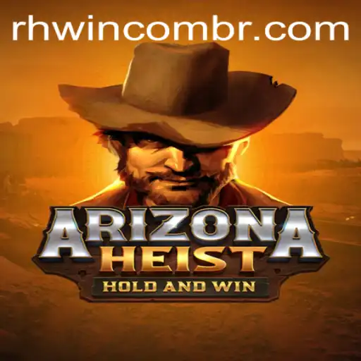Discover the Thrills of ArizonaHeist: An Exciting Adventure Awaits