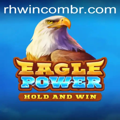 EaglePower: The Adventure and Strategy Game Revolutionizing Entertainment