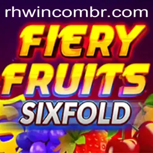 Explore the Exciting World of FieryFruitsSixFold: A New Gaming Sensation